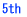 5th
