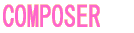 COMPOSER  COURSE