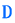 D 