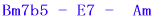Bm7b5 - Am 
