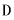 D