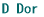 D Dor 