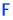 F