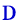 D