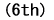 (6th)