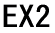 EX2